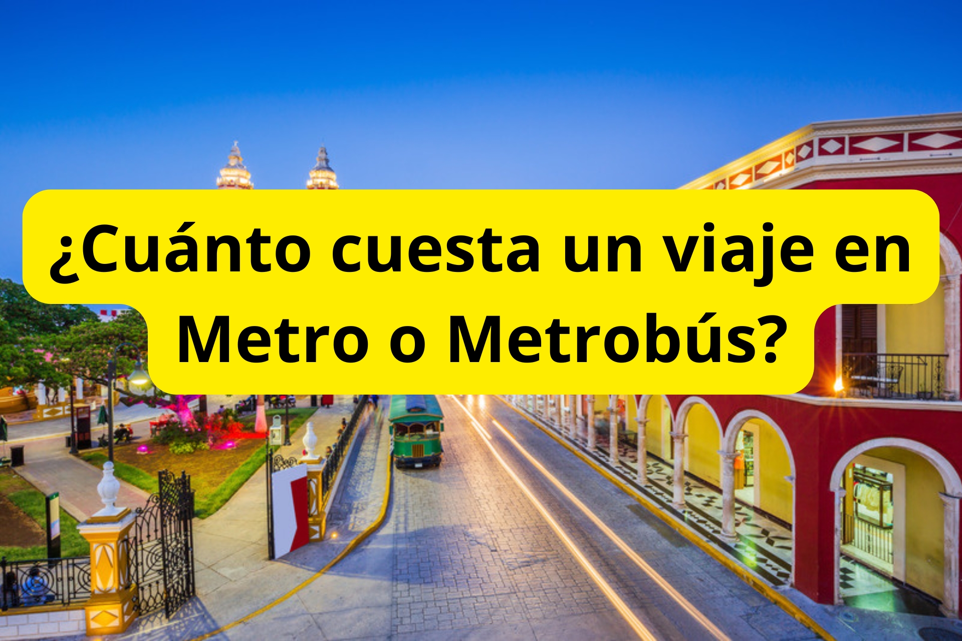 ¿Cuánto cuesta un viaje en Metro o Metrobús? ¿Cuánto cuesta un viaje en Metro o Metrobús?