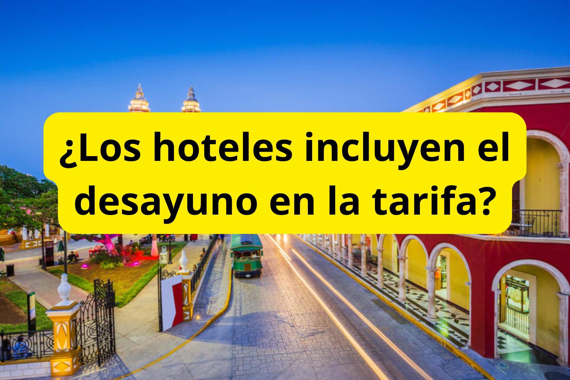 ¿Los hoteles incluyen el desayuno en la tarifa? ¿Los hoteles incluyen el desayuno en la tarifa?