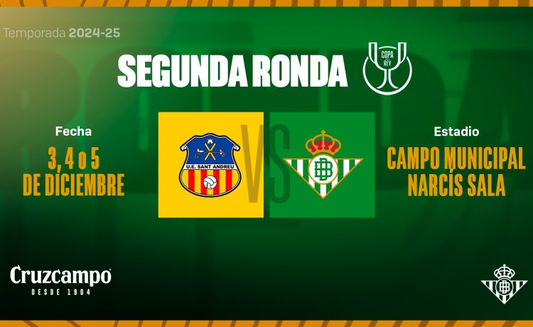 El Real Betis se enfrentará a la UE Sant Andreu en la segunda ronda de la Copa del Rey El Real Betis se enfrentará a la UE Sant Andreu en la segunda ronda de la Copa del Rey