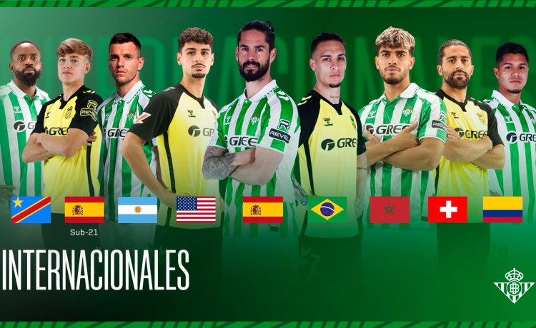 Jugadores del Real Betis convocados con sus selecciones Jugadores del Real Betis convocados con sus selecciones