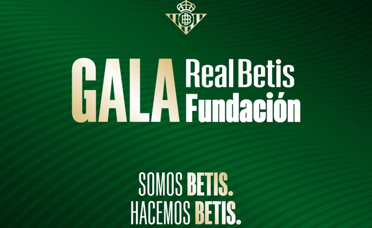 La Fundación Real Betis Balompié celebrará este jueves su primera Gala La Fundación Real Betis Balompié celebrará este jueves su primera Gala
