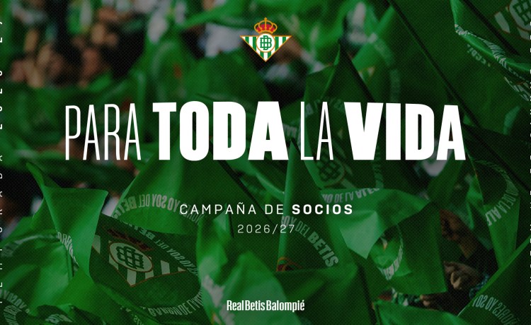 El Real Betis lanza su campaña de socios 2026/27 bajo el lema ‘Para toda la vida’ El Real Betis lanza su campaña de socios 2026/27 bajo el lema ‘Para toda la vida’