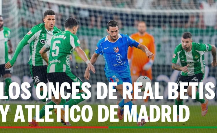 Alineaciones Betis – Atlético: Alineación posible de Real Betis y Atlético de Madrid en los cuartos de final de la Copa del Rey Alineaciones Betis – Atlético: Alineación posible de Real Betis y Atlético de Madrid en los cuartos de final de la Copa del Rey