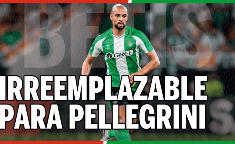 Amrabat, el más irreemplazable para Pellegrini Amrabat, el más irreemplazable para Pellegrini