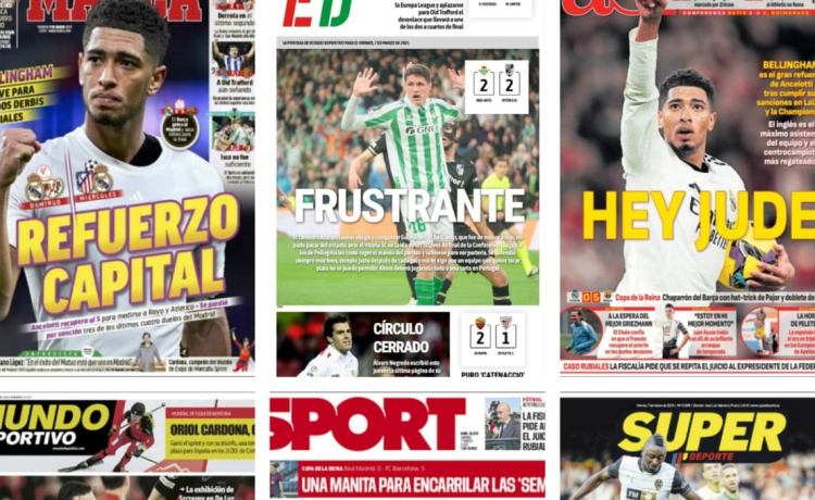 El Betis se atasca en Europa, el regreso de Bellingham, Athletic y Real Sociedad están contra las cuerdas… Así vienen las portadas del día 7 de marzo El Betis se atasca en Europa, el regreso de Bellingham, Athletic y Real Sociedad están contra las cuerdas… Así vienen las portadas del día 7 de marzo
