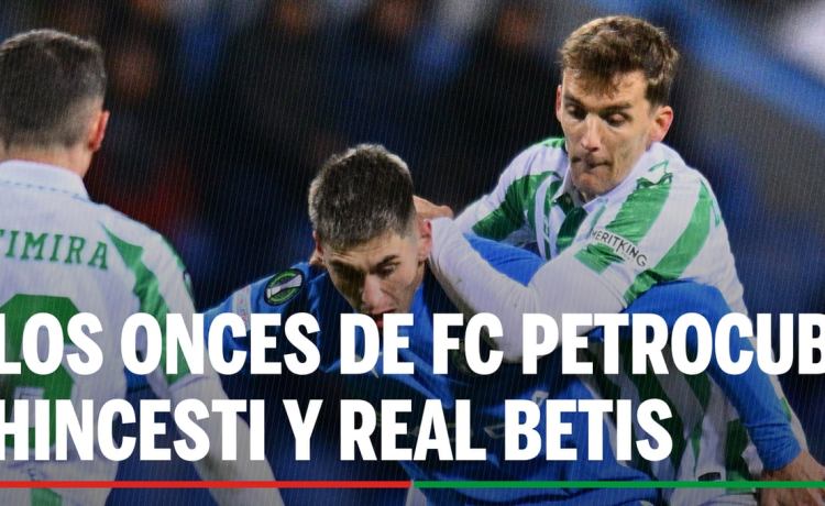 Alineaciones Petrocub – Betis: Alineación posible de FC Petrocub Hincesti y Real Betis en la Conference League Alineaciones Petrocub – Betis: Alineación posible de FC Petrocub Hincesti y Real Betis en la Conference League