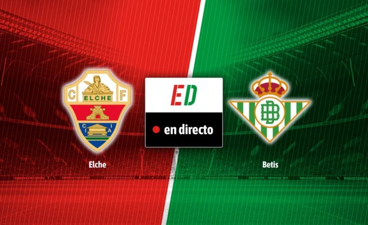 Elche – Betis: resultado, resumen y goles Elche – Betis: resultado, resumen y goles