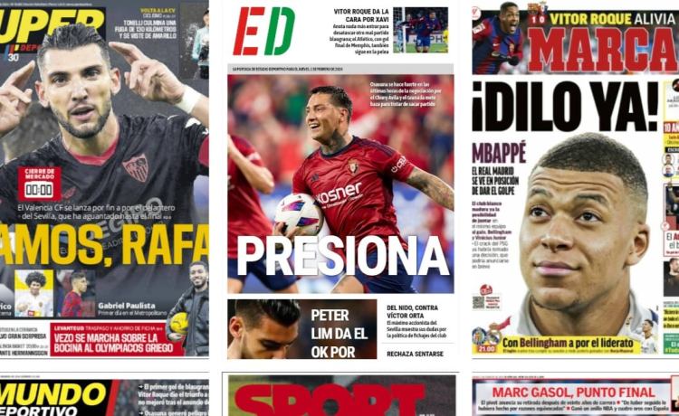 Rafa Mir, Mbappé, Chimy Ávila o el agitado cierre del mercado… así vienen las portadas del 1 de febrero Rafa Mir, Mbappé, Chimy Ávila o el agitado cierre del mercado… así vienen las portadas del 1 de febrero