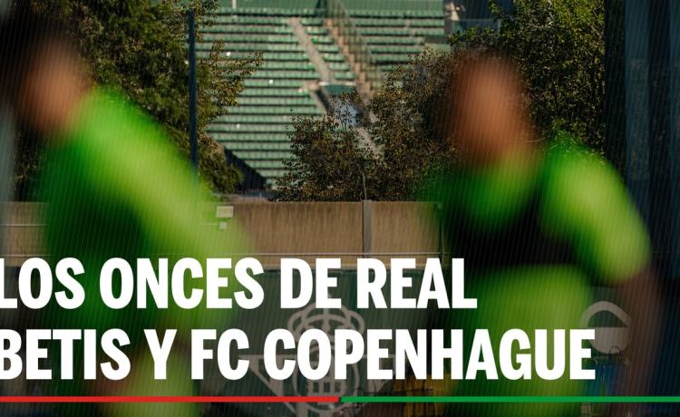 Alineaciones Betis – Copenhague: Alineación posible de Real Betis y FC Kobenhavn en la jornada 2ª de la liguilla de la Conference Alineaciones Betis – Copenhague: Alineación posible de Real Betis y FC Kobenhavn en la jornada 2ª de la liguilla de la Conference
