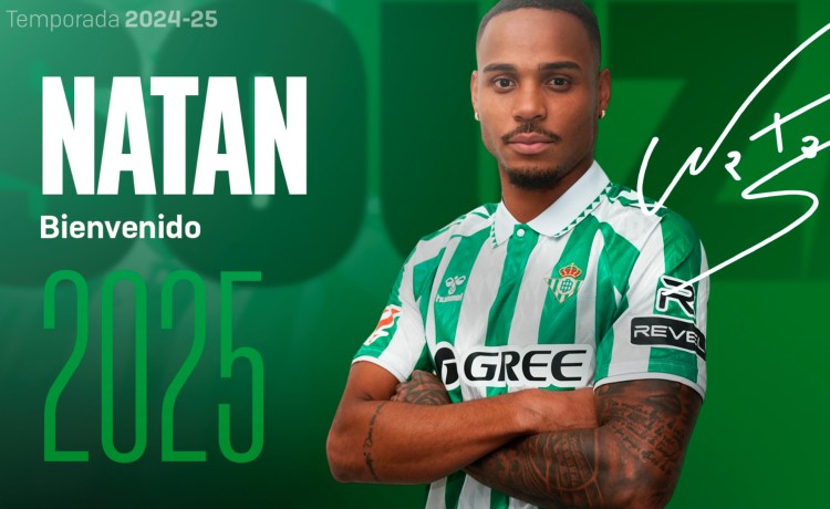 El Betis anuncia el fichaje de Natan El Betis anuncia el fichaje de Natan