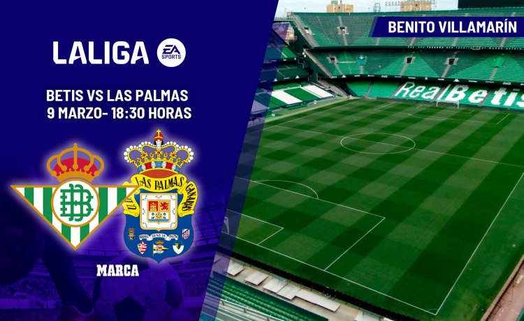 Betis – Las Palmas: horario y dónde ver en TV el partido de LaLiga EA Sports Betis – Las Palmas: horario y dónde ver en TV el partido de LaLiga EA Sports