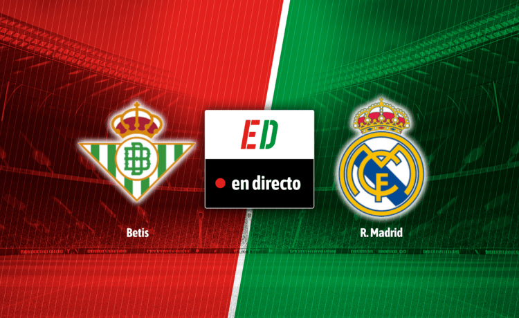 Betis – Real Madrid, en directo el partido de LaLiga EA Sports en vivo online Betis – Real Madrid, en directo el partido de LaLiga EA Sports en vivo online