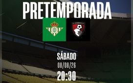 El Betis jugará contra el Bournemouth en La Cartuja El Betis jugará contra el Bournemouth en La Cartuja