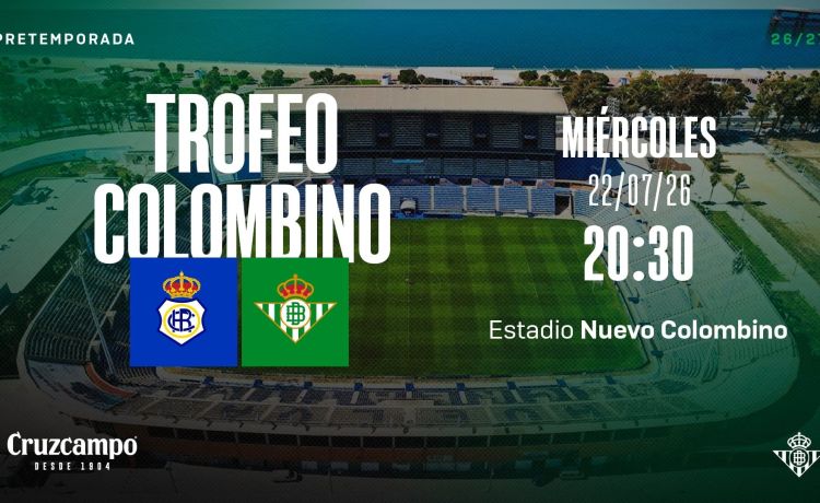 El Betis jugará el Colombino contra el Recreativo de Huelva El Betis jugará el Colombino contra el Recreativo de Huelva