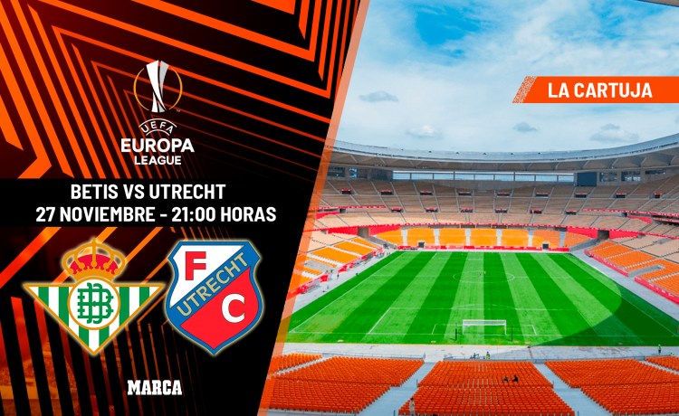 Betis – Utrecht: horario y dónde ver hoy en TV y online el partido de la UEFA Europa League Betis – Utrecht: horario y dónde ver hoy en TV y online el partido de la UEFA Europa League