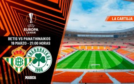 Betis – Panathinaikos: La Cartuja sueña con una gran noche europea Betis – Panathinaikos: La Cartuja sueña con una gran noche europea