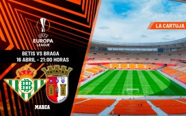 Betis – Sporting de Braga: El ‘infierno’ verdiblanco sueña con semifinales Betis – Sporting de Braga: El ‘infierno’ verdiblanco sueña con semifinales