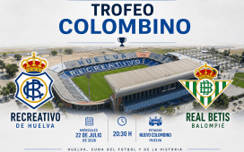 El Betis jugará la LVII edición del Trofeo Colombino de Huelva El Betis jugará la LVII edición del Trofeo Colombino de Huelva