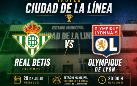 El Betis se medirá al Olympique de Lyon en el Trofeo Ciudad de La Línea El Betis se medirá al Olympique de Lyon en el Trofeo Ciudad de La Línea