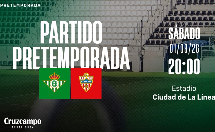 El Betis confirma un amistoso ante el Almería y completa su calendario de partidos de pretemporada El Betis confirma un amistoso ante el Almería y completa su calendario de partidos de pretemporada