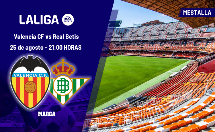 Valencia – Betis: horario y dónde ver hoy en TV y online el partido de LaLiga EA Sports Valencia – Betis: horario y dónde ver hoy en TV y online el partido de LaLiga EA Sports