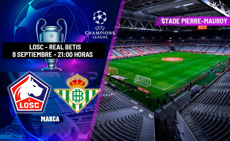 Lille – Betis: Volver… que 20 años no es nada Lille – Betis: Volver… que 20 años no es nada