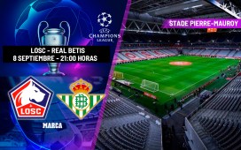 Lille – Betis: horario y dónde ver en TV y online el partido de la Champions League Lille – Betis: horario y dónde ver en TV y online el partido de la Champions League