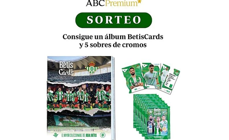 Consigue tu álbum BetisCards 2026 y 5 sobres de cromos con Al Final de la Palmera Consigue tu álbum BetisCards 2026 y 5 sobres de cromos con Al Final de la Palmera