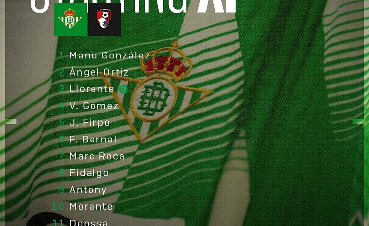 Fidalgo y Antony son titulares, con Deossa en punta en el Betis – Bournemouth Fidalgo y Antony son titulares, con Deossa en punta en el Betis – Bournemouth