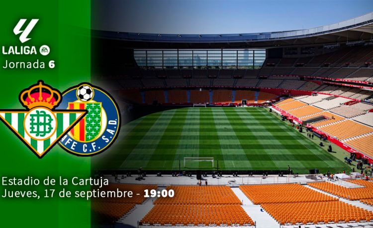 El Betis-Getafe de LaLiga El Betis-Getafe de LaLiga