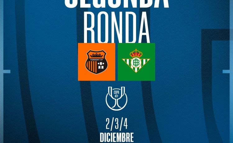 Torrent – Betis: Horario y dónde ver por TV en directo la segunda ronda de Copa del Rey Torrent – Betis: Horario y dónde ver por TV en directo la segunda ronda de Copa del Rey