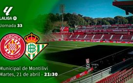 Girona-Betis, partido de Liga, en directo Girona-Betis, partido de Liga, en directo
