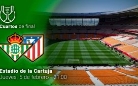 El Betis-Atlético de Madrid de Copa del Rey, en directo El Betis-Atlético de Madrid de Copa del Rey, en directo