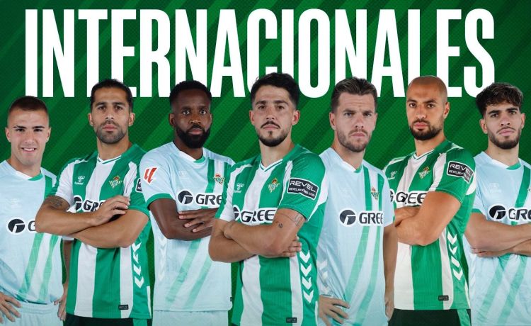 Cuándo y dónde juegan los internacionales del Betis este parón de selecciones Cuándo y dónde juegan los internacionales del Betis este parón de selecciones