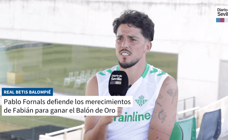 Pablo Fornals sobre el Balón de Oro: «Fabián se lo merece ha ganado todos los títulos» Pablo Fornals sobre el Balón de Oro: «Fabián se lo merece ha ganado todos los títulos»