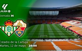 Betis-Elche, partido de Liga, en directo Betis-Elche, partido de Liga, en directo
