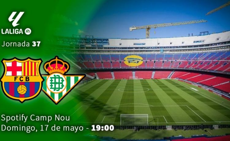 Barcelona-Betis, de LaLiga, en directo Barcelona-Betis, de LaLiga, en directo