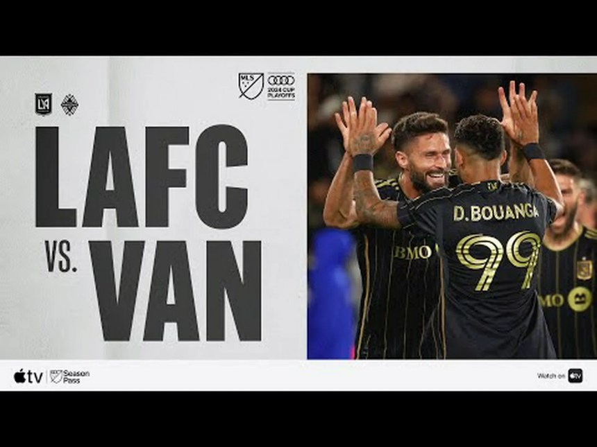 LAFC weathers shaky begin to beat Vancouver in MLS Cup playoff opener LAFC weathers shaky begin to beat Vancouver in MLS Cup playoff opener