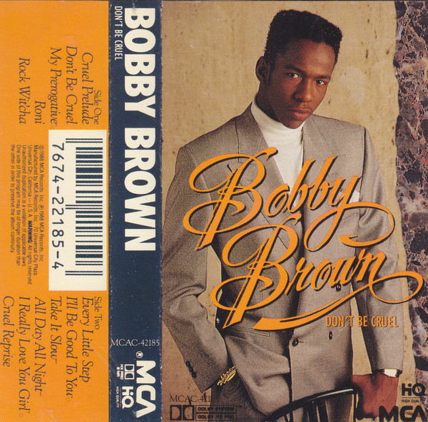 BOBBY BROWN_Don%27t Be Cruel
