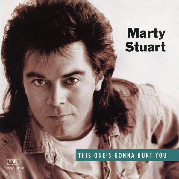 MARTY STUART_This One%27s Gonna Hurt You