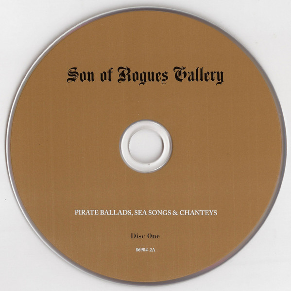 VARIOUS_Son Of Rogues Gallery: Pirate Ballads, Sea Songs And Chanteys
