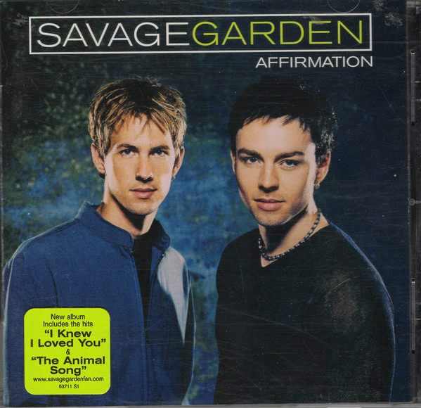 SAVAGE GARDEN_Affirmation