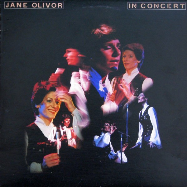 JANE OLIVOR_In Concert