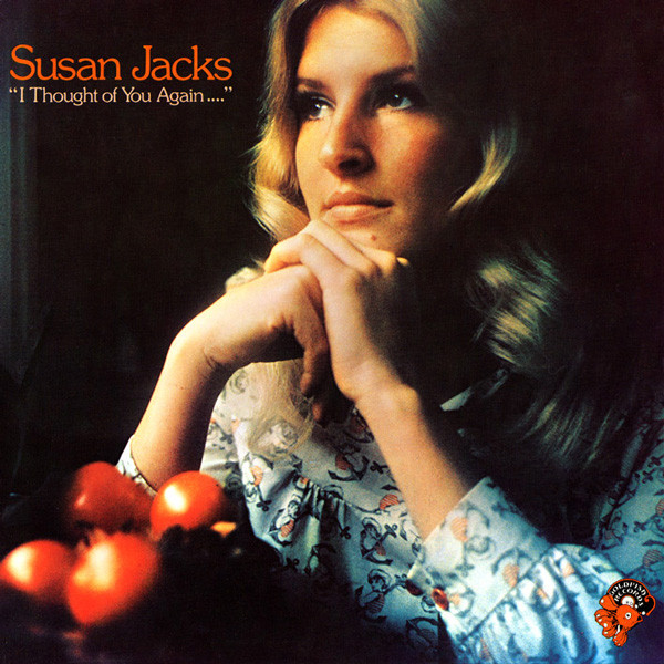 SUSAN JACKS_I Thought Of You Again