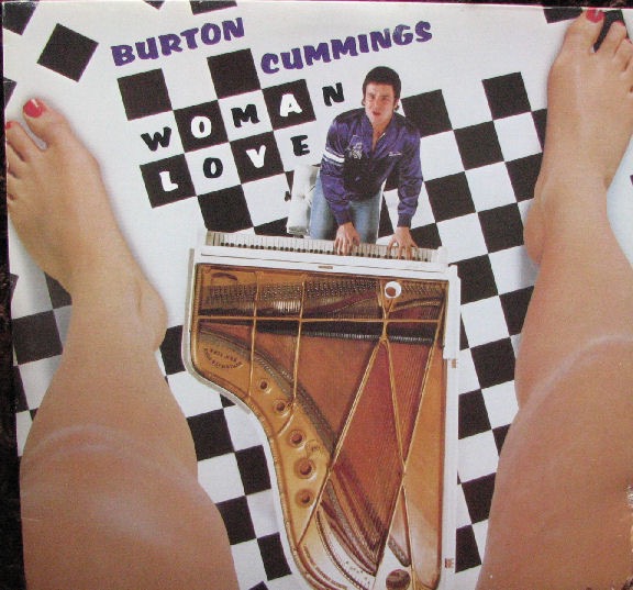 BURTON CUMMINGS_Woman Love