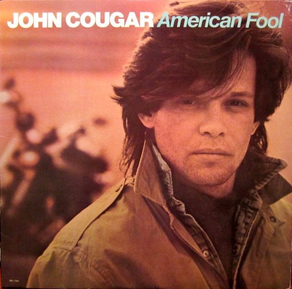 JOHN COUGAR MELLENCAMP_American Fool
