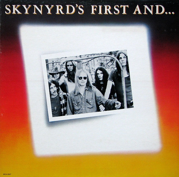 LYNYRD SKYNYRD_Skynyrd%27s First And... Last