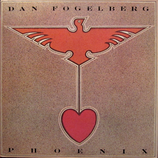 DAN FOGELBERG_Phoenix