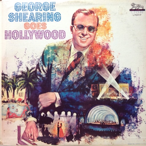 GEORGE SHEARING_George Shearing Goes Hollywood
