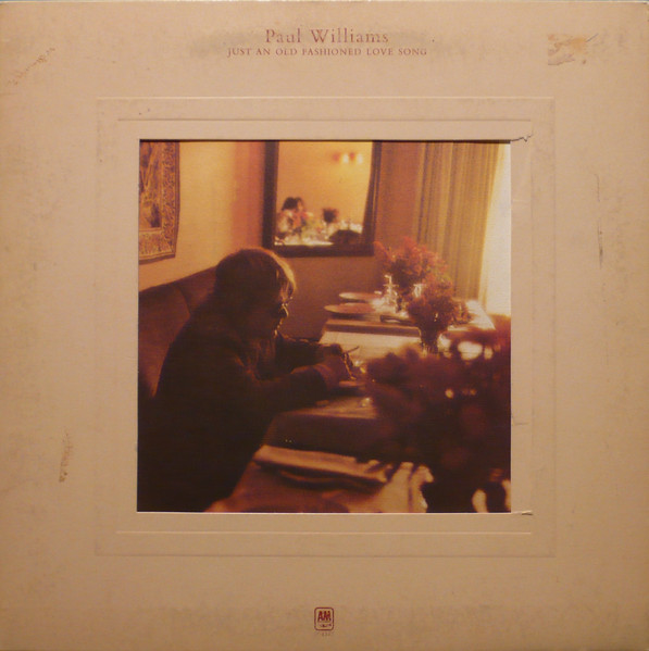 PAUL WILLIAMS_Just An Old Fashioned Love Song